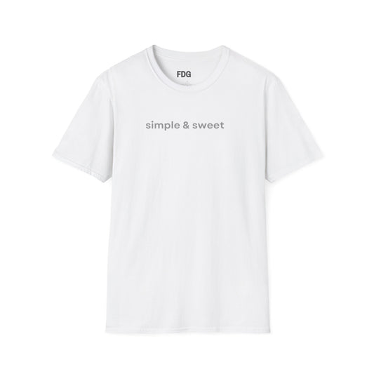 "Simple & Sweet" T-Shirt Fine Design Graphics LLC