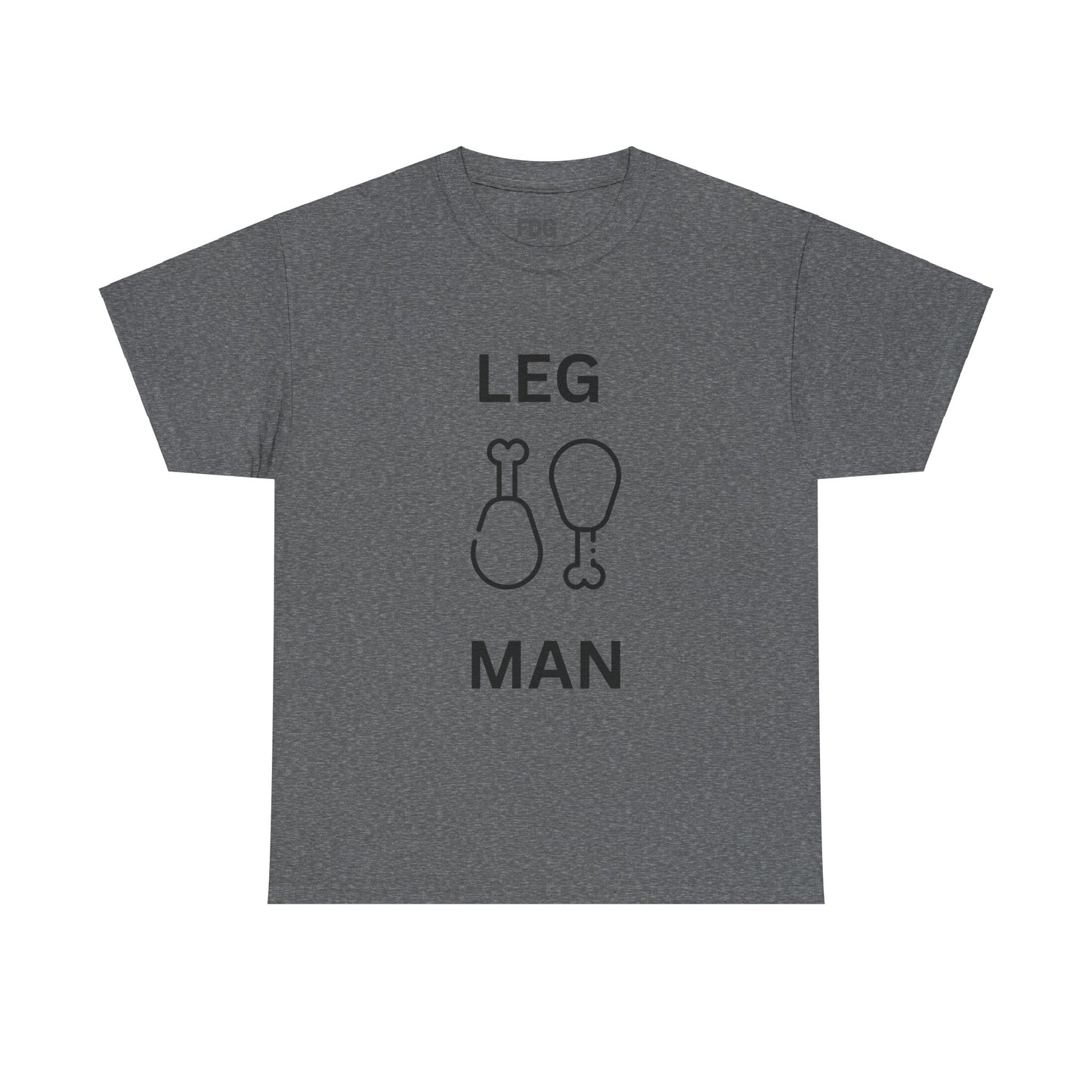 Leg Man T-Shirt, Chicken Wings Fine Design Graphics LLC