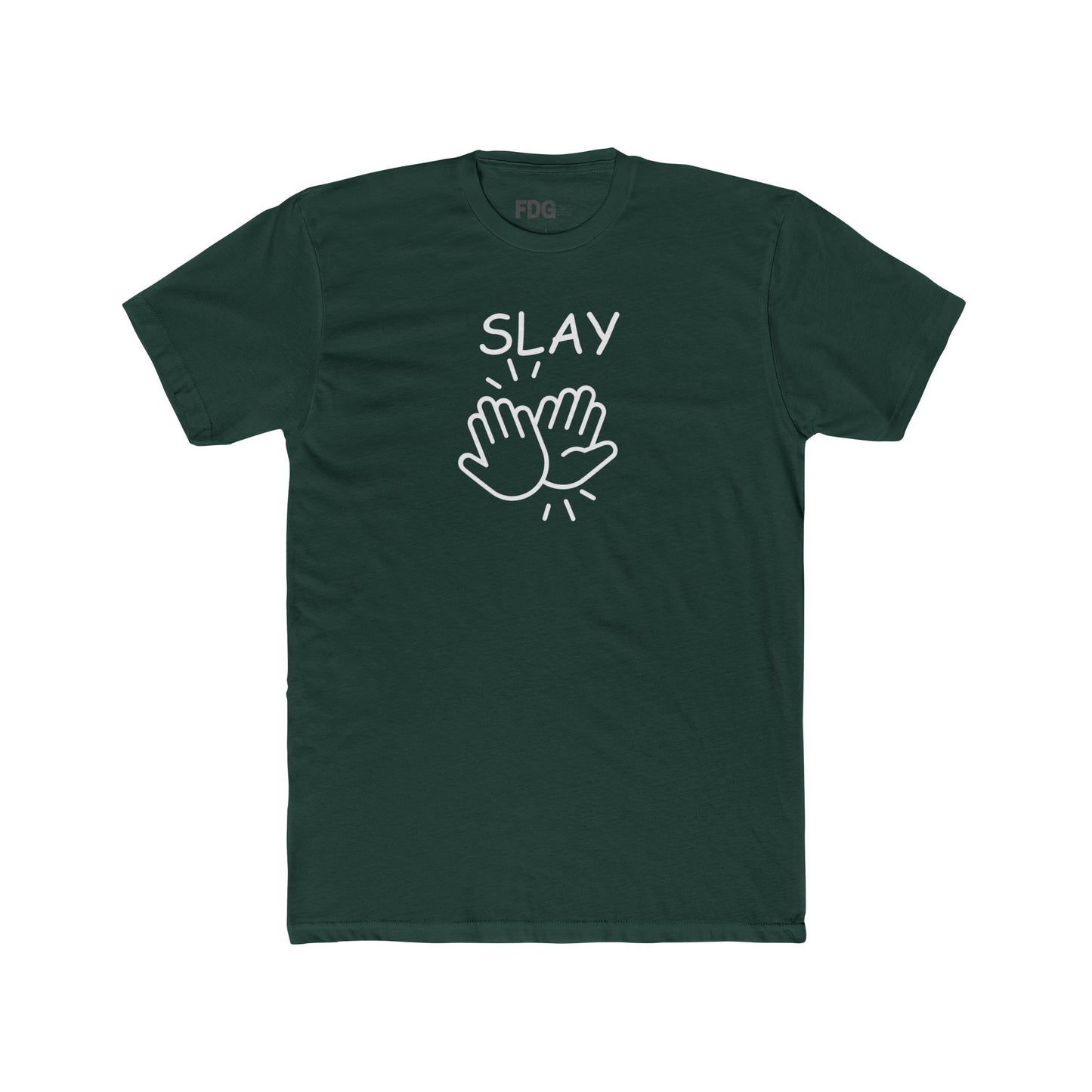 Slay Graphic T-Shirt, Trendy Tee Fine Design Graphics LLC