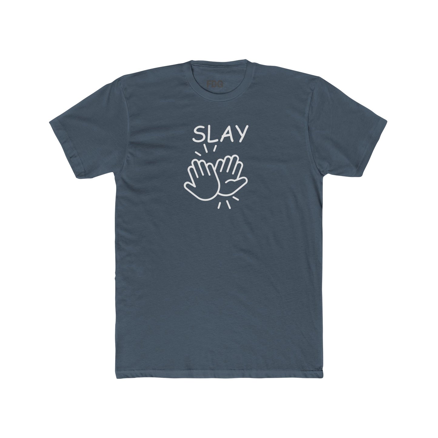 Slay Graphic T-Shirt, Trendy Tee Fine Design Graphics LLC