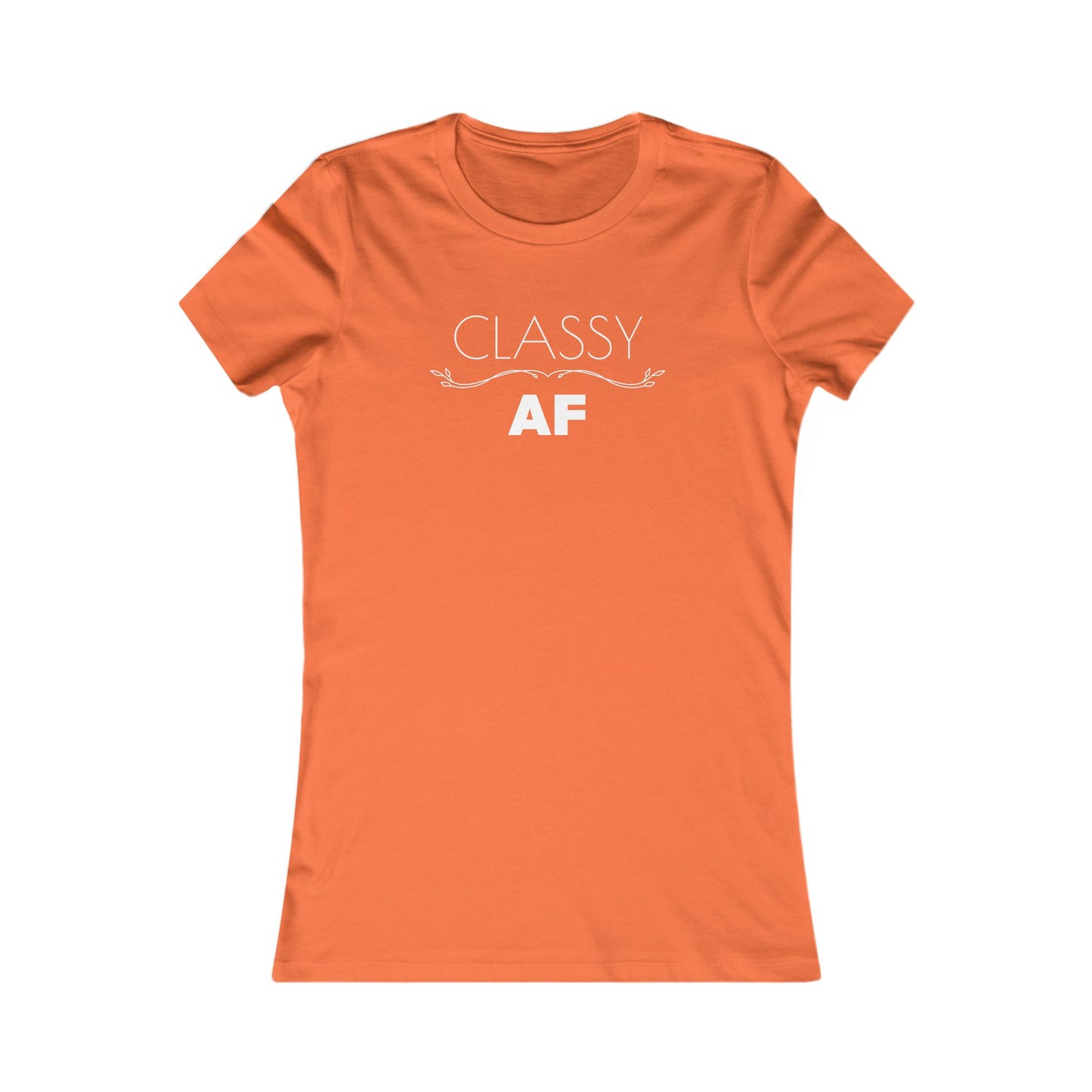 Women's Classic T-Shirt, Classy AF Fine Design Graphics LLC